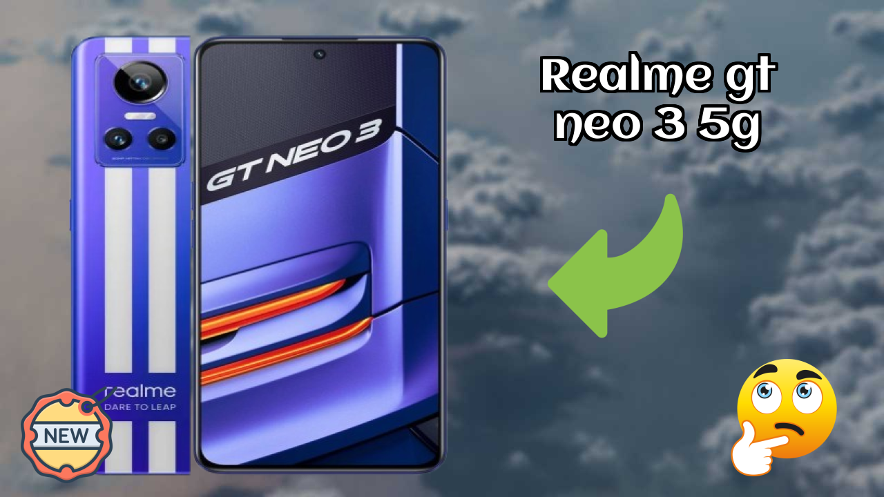 Realme GT Neo 3 5G Battery Review: 5000 MAh Lasts How Long?