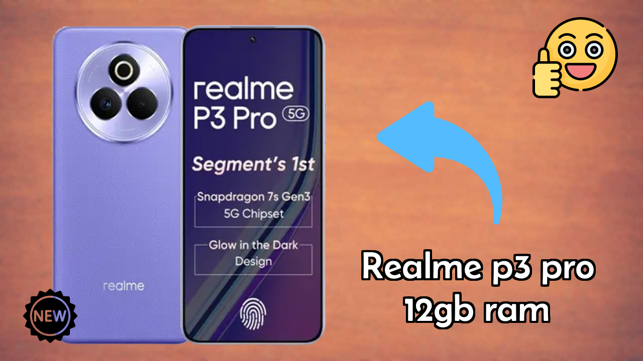 Realme P3 Pro 12GB RAM at ₹21,988 - Everything You Need to Know