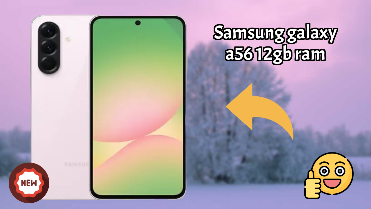 Samsung Galaxy A56 12GB RAM Display Size: 6.7 Inches (17.02 Cm) Screen Test